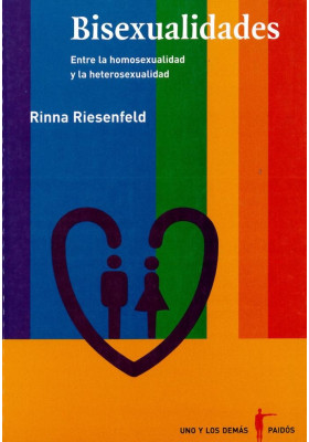 BIsexualidades- Entre la homosexualidad y la heterosexualidad