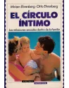 El Círculo Íntimo. Las relaciones sexuales dentro de la familia