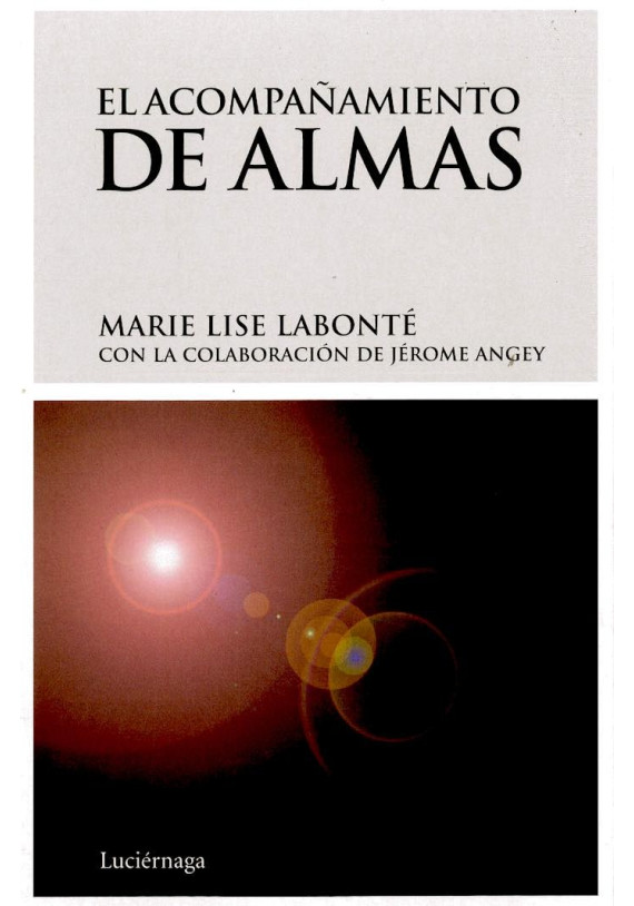 Libro. El Acompañamiento de Almas. Marie Lise Labonté. Luciérnaga. Librería Iniciatica