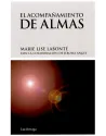 Libro. El Acompañamiento de Almas. Marie Lise Labonté. Luciérnaga. Librería Iniciatica