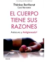 Libro. El Cuerpo tiene sus razones. Autocura y antigimnasia. Therese Bertherat. Paidos. Librería Iniciática