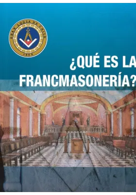 ¿Qué es la Fancmasonería?