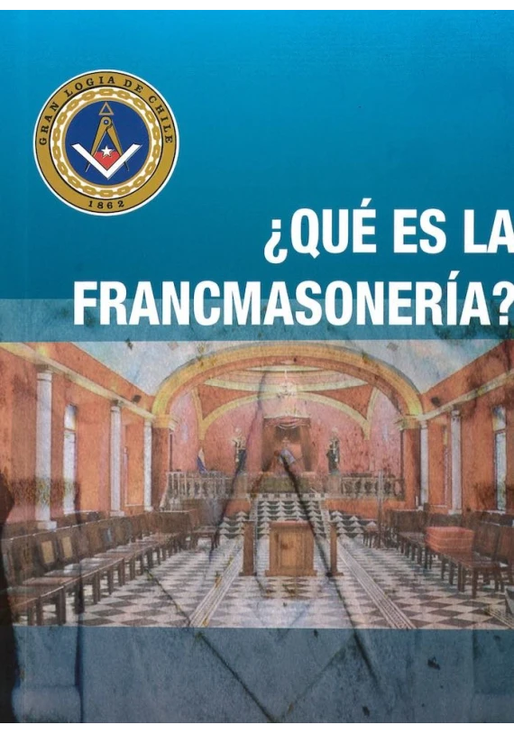 ¿Qué es la Fancmasonería?