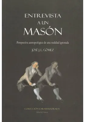 Entrevista a un Masón