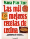 Libro. Las mil mejores recetas de cocina. Ediciones 29. Mª Pilar Jerez. Librería Iniciática