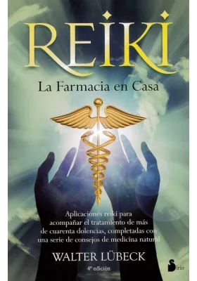 Reiki. La Farmacia en casa