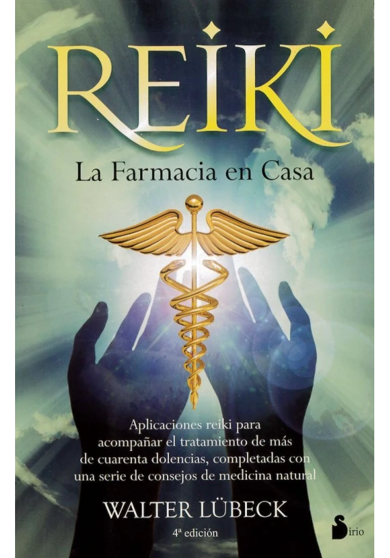 Reiki. La Farmacia en casa