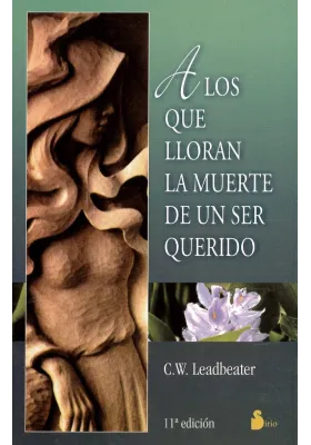A los que lloran la muerte de un ser querido