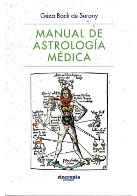 Libro. Manual de Astrología Médica. Géza Back de Surany. Sincronía. Librería Iniciatica