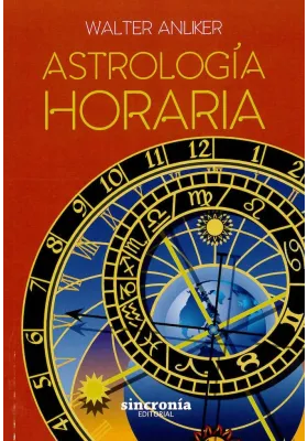 Libro. Astrología Horaria. Walter Anliker. Sincronía. Librería Iniciática