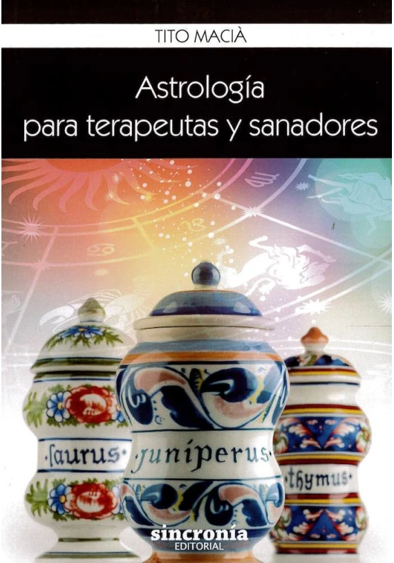 Libro. Astrología para terapeutas y sanadores. Titó Magia. Sincronía. Librería Iniciatica