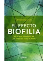 El efecto Biofilia- El Poder Curativo de los Árboles y las Plantas