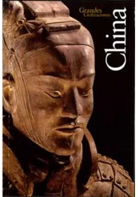 Grandes civilizaciones China