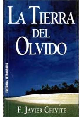 La tierra del Olvido