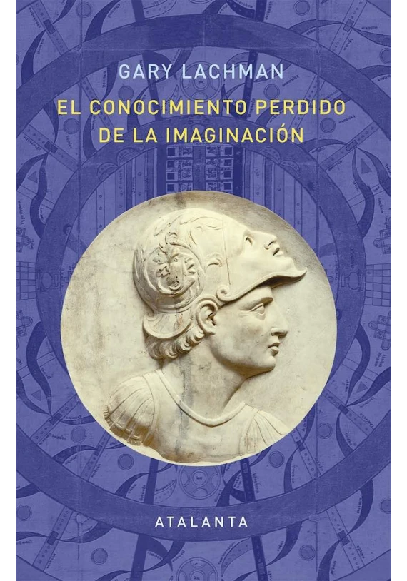 El Conocimiento Perdido de la Imaginación
