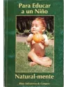 Para Educar a un niño Natural-mente