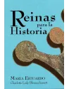 Libro.Reinas para  la Historia - María Estuardo. Charlotte Lady Blennerhassett.