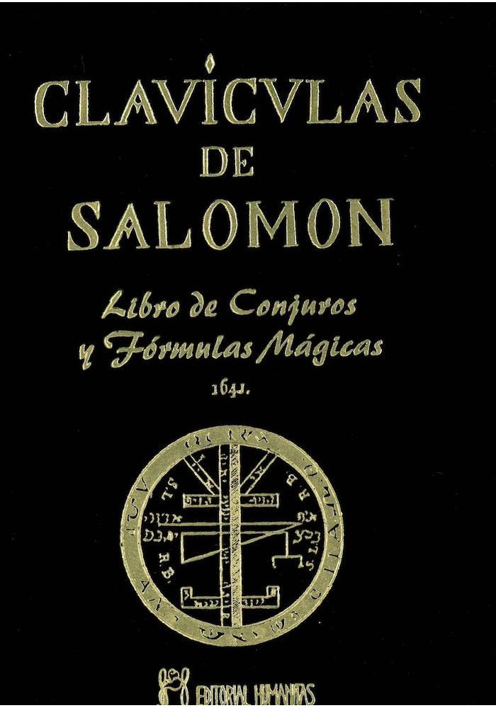 Clavículas de Salomon- Libro de Conjuros y Fórmulas Mágicas