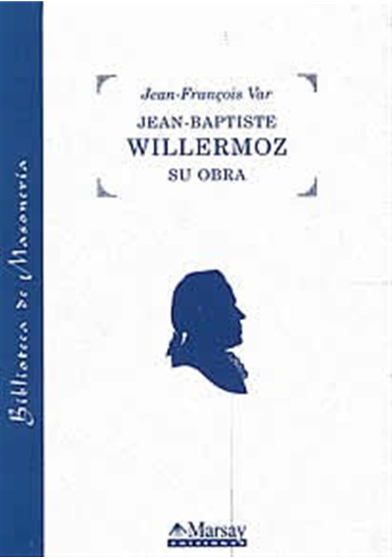 Jean-Baptiste Willermoz su obra