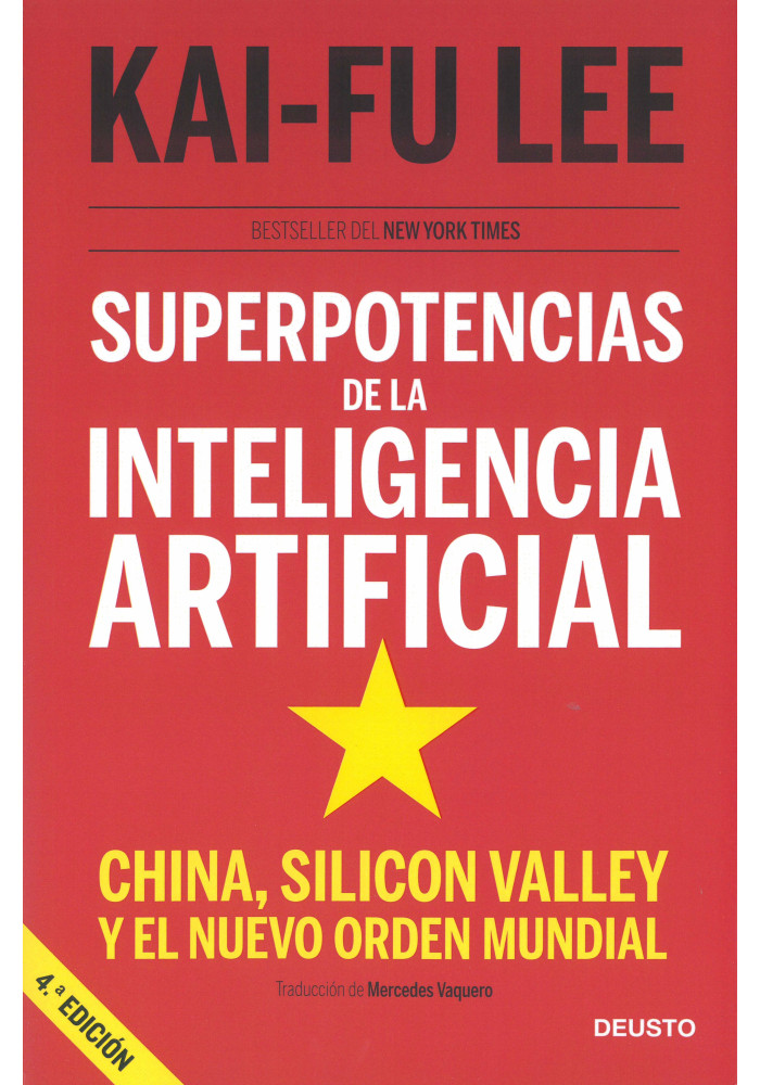 Libro. Superpotencias de la Inteligencia Artificial. Kai-Fu Lee. Deusto. Librería Iniciática