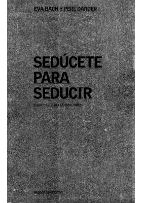 Sedúcete para seducir