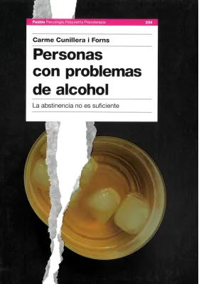 Personas con problemas de alcohol. La abstinencia no es suficiente