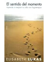 El sentido del momento- Aprende a mejorar