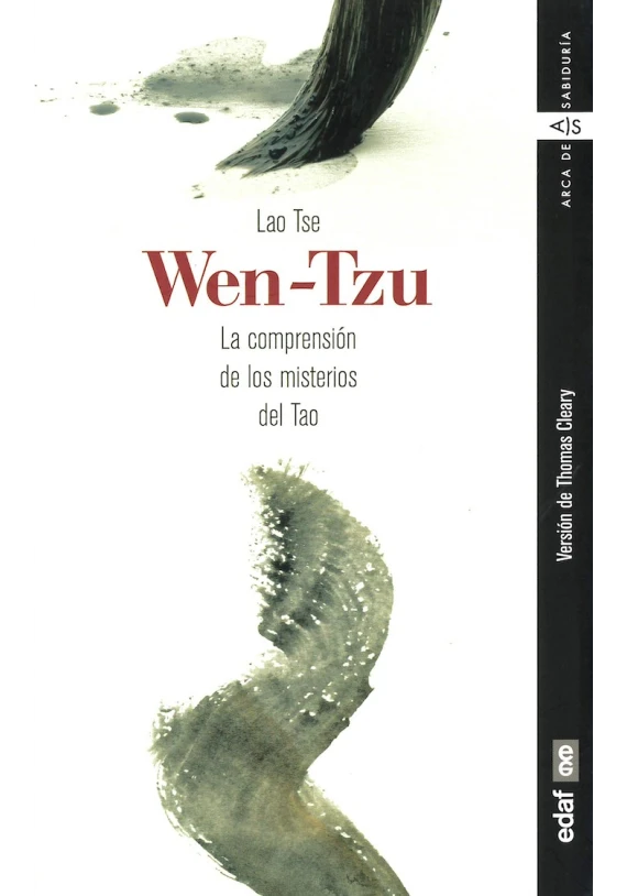 Wen-Tzu-la compresión de los misterios del Tao Wen-Tzu-la compresión de los misterios del Tao