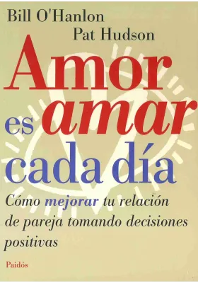 Amor es amar cada día