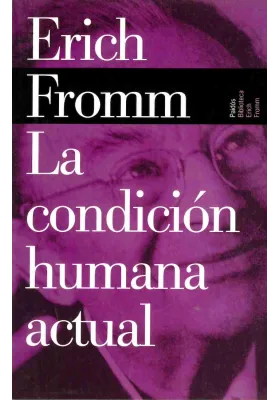 La condición humana actual