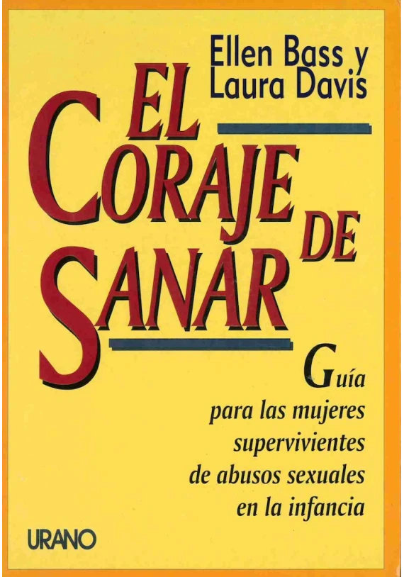 El coraje de sanar