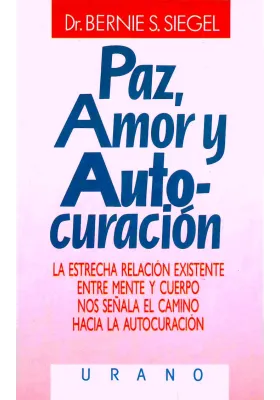 Paz, Amor y Autocuración