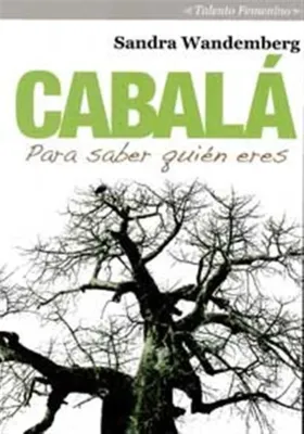 Libro. Cábala para saber quién eres. Sandra Wandemberg. Loquenoexiste. Librería Iniciatica