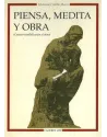 Piensa, medita y obra. Conocer sensibilizando el alma