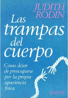 Las trampas del cuerpo