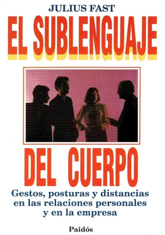 El Sublenguaje del cuerpo