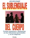 El Sublenguaje del cuerpo