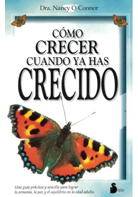 Cómo crecer cuando ya has crecido