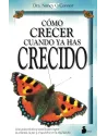 Cómo crecer cuando ya has crecido