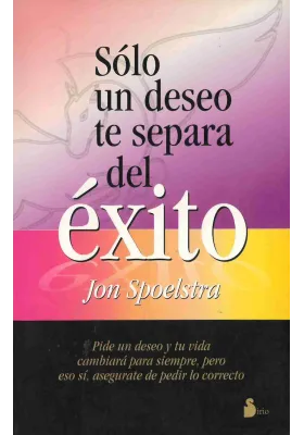 Sólo un deseo te separa del éxito