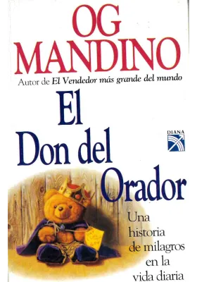 Libro.  El Don del Orador. Una historia de milagros en la vida diaria. OG Mandino.Diana. Librería Iniciática