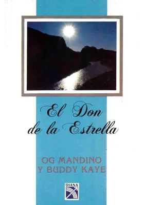 Libro. El Don de la Estrella. OG Mandino y Buddy Kaye. Diana. Librería Iniciatica