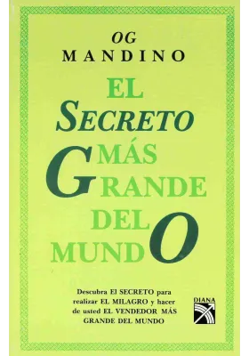 Libro. El secreto más grande del mundo. OG Mandino. Diana. Librería Iniciatica