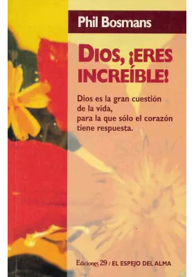 Dios, Eres increíble