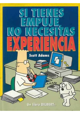 Si tienes empuje, no necesitas experiencia