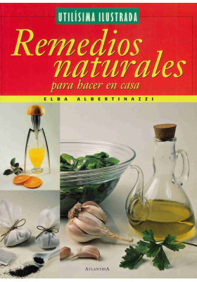 Remedios naturales para hacer en casa