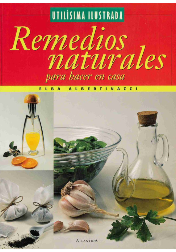 Remedios naturales para hacer en casa