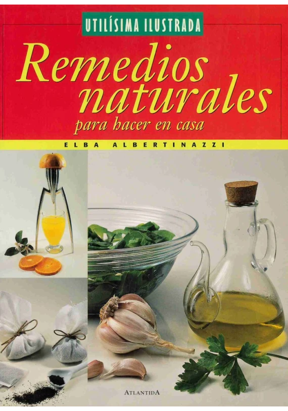 Remedios naturales para hacer en casa