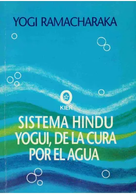 Sistema hindu yogui, de la cura por el agua