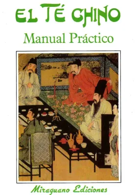 El Té chino. Manual práctico